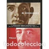 Libros: MIGUEL HERN&Aacute;NDEZ - FALLA. - Foto 1