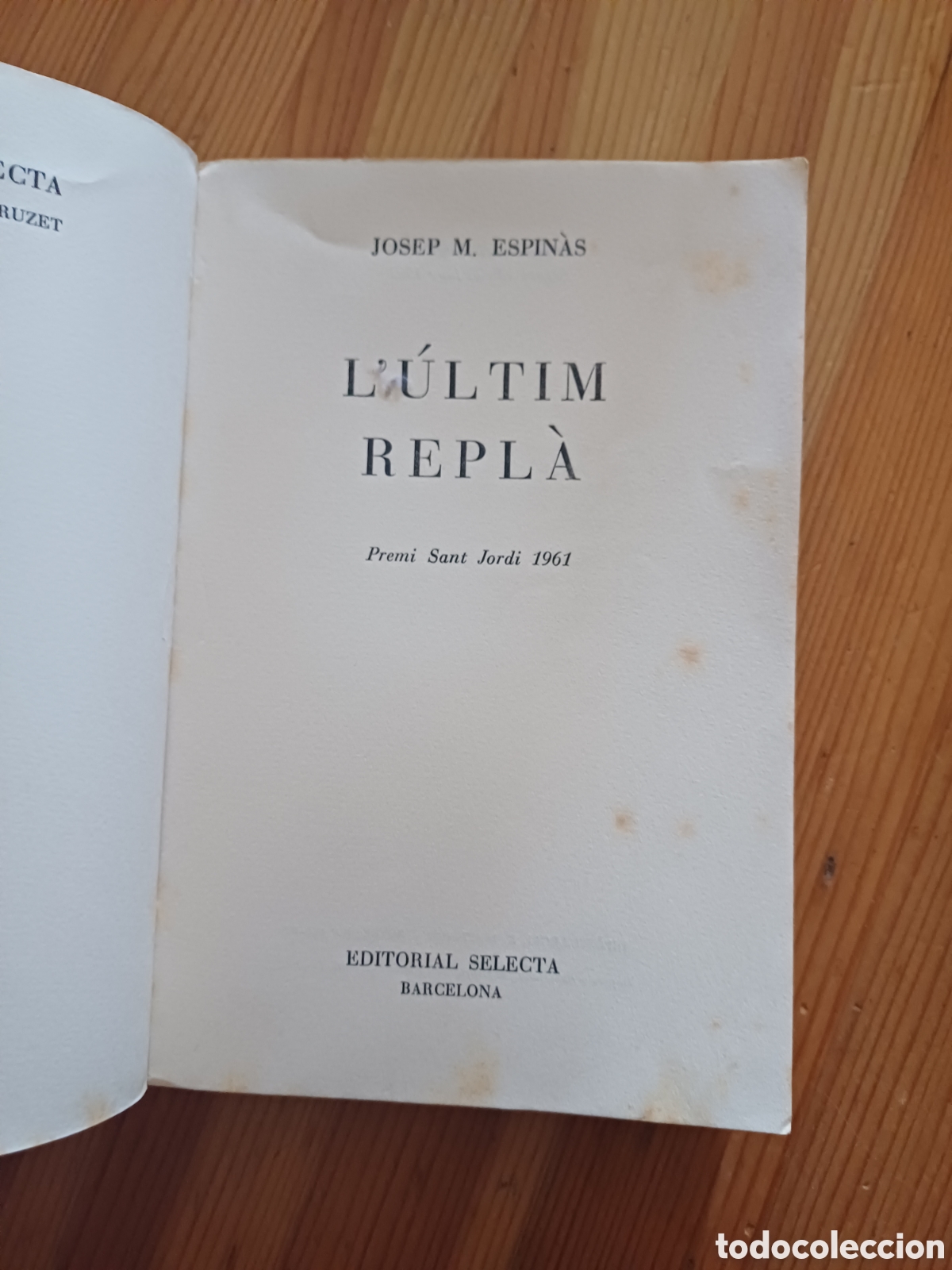 Libros: L&uacute;ltim repl&agrave; Josep Maria Espin&agrave;s - Foto 3