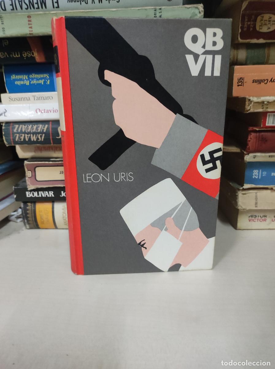Libros: QB VII. Leon Uris. - - Foto 1
