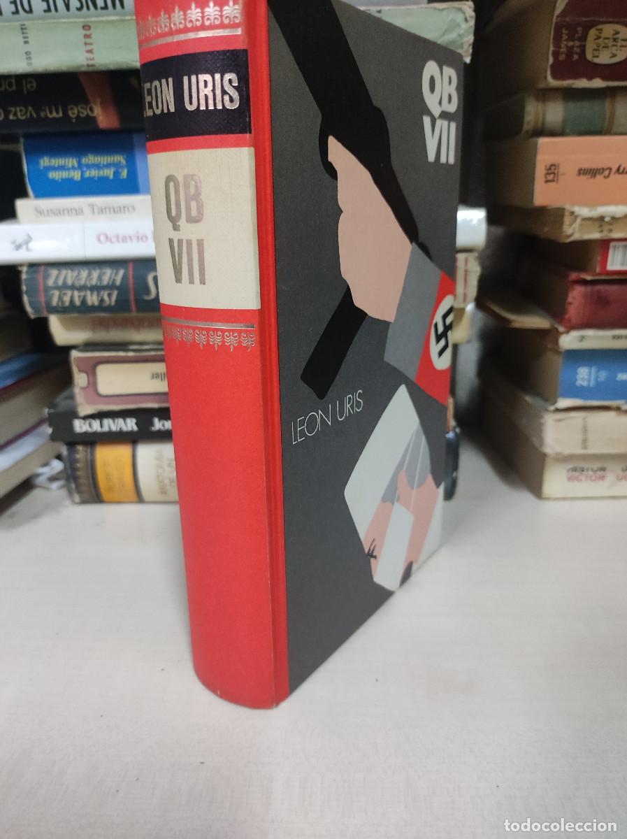 Libros: QB VII. Leon Uris. - - Foto 2