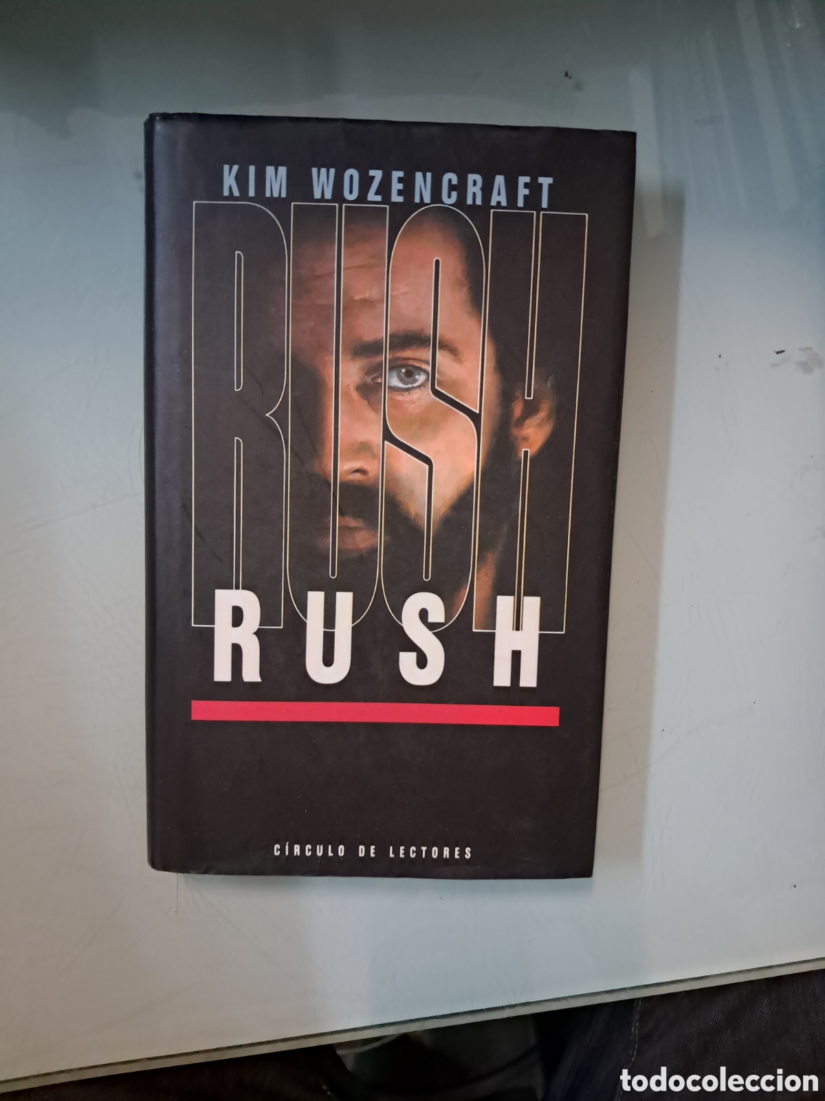 Libros: Kim Wozencraft, Rush, C&iacute;rculo de Lectores - Foto 1