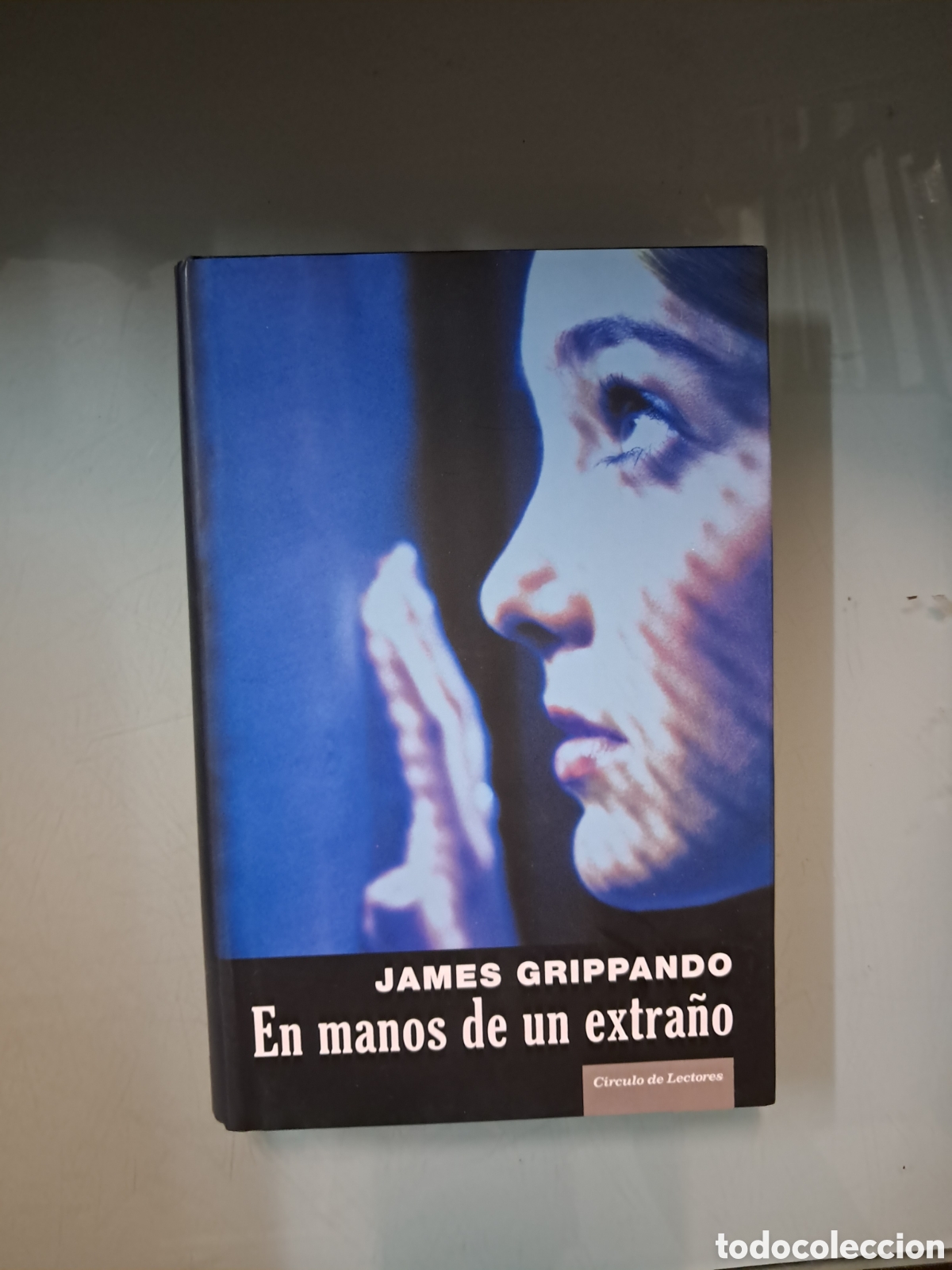 Libros: James Grippando, En manos de un extra&ntilde;o,C&iacute;rculo de Lectores - Foto 1