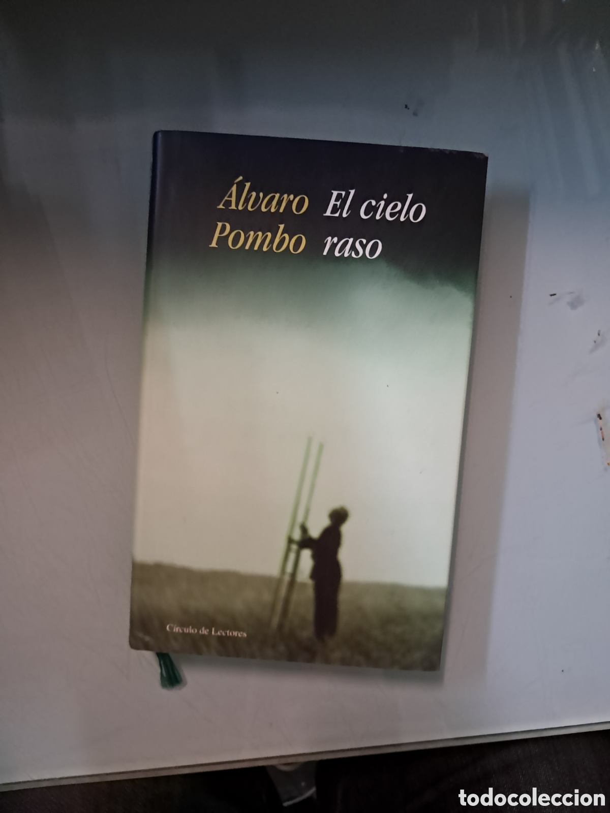 Libros: &Aacute;lvaro Pombo, El cielo raso, C&iacute;rculo de Lectores - Foto 1
