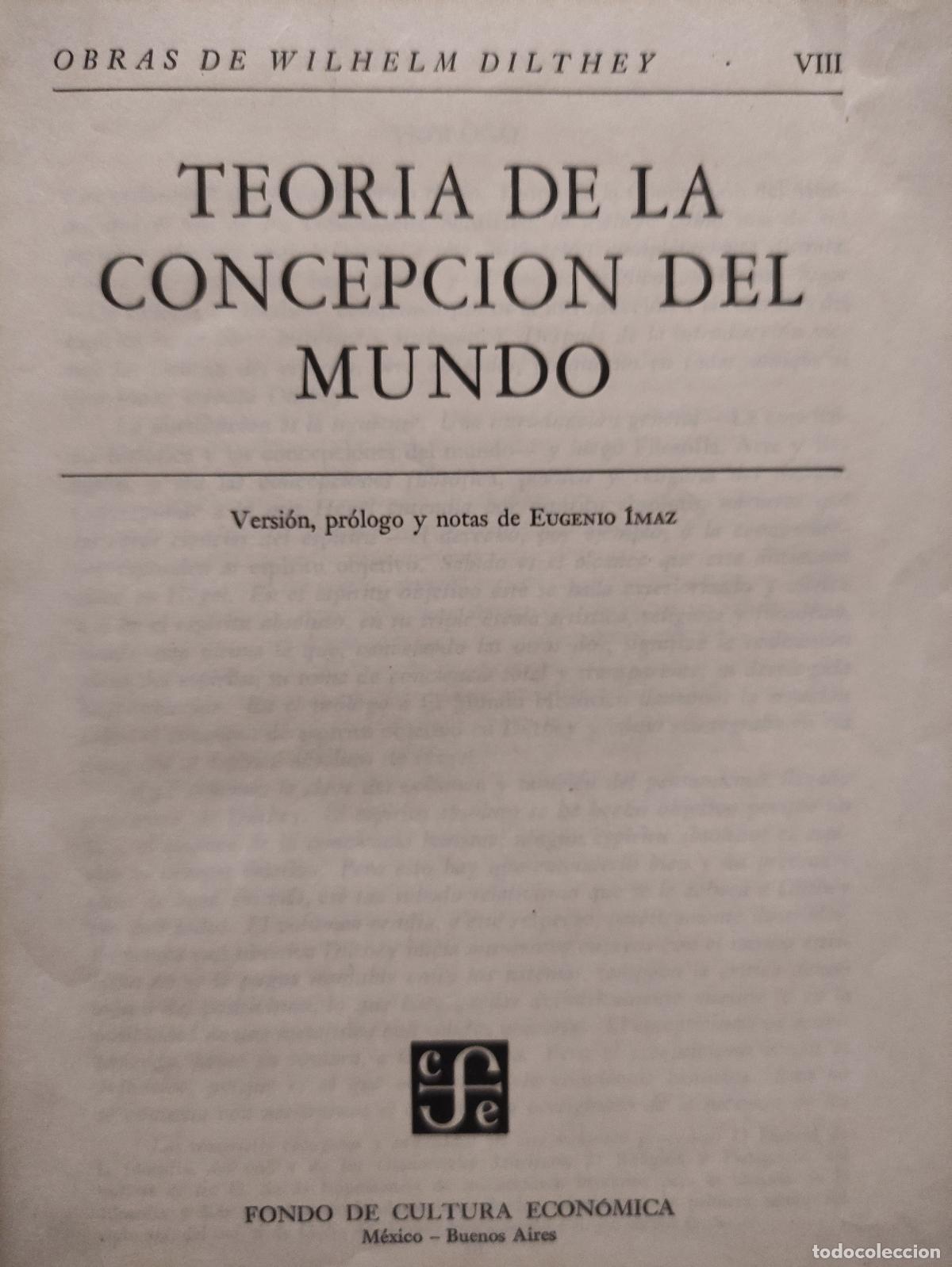 Libros: TEORIA DE LA CONCEPCION DEL MUNDO - VIII - WILHELM DILTHEY - Foto 2