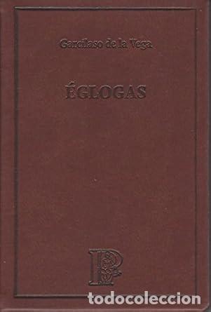 Libros: Eglogas - clasicos el parnasillo - Garcilaso de la Vega - Foto 1