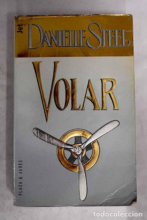 Libros: Volar: Steel, Danielle.- Steel, Danielle - Foto 1