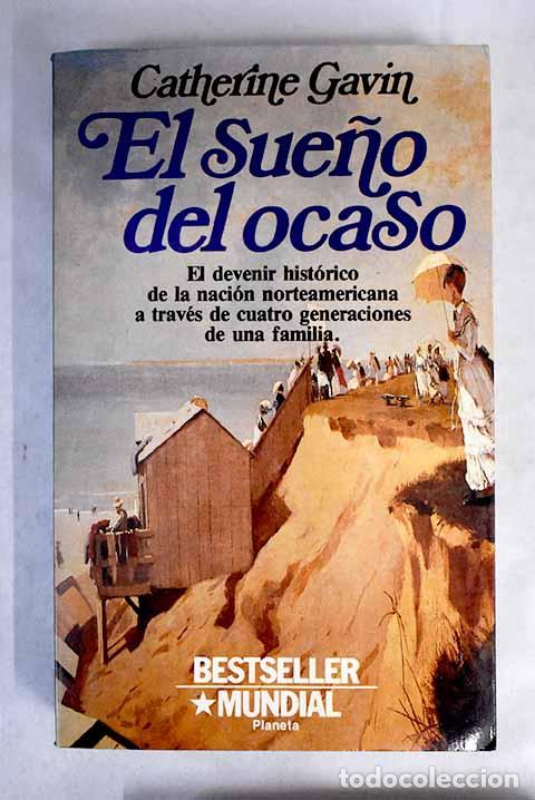 Libros: El sue&ntilde;o del ocaso: Gavin, Catherine.- Gavin, Catherine - Foto 1