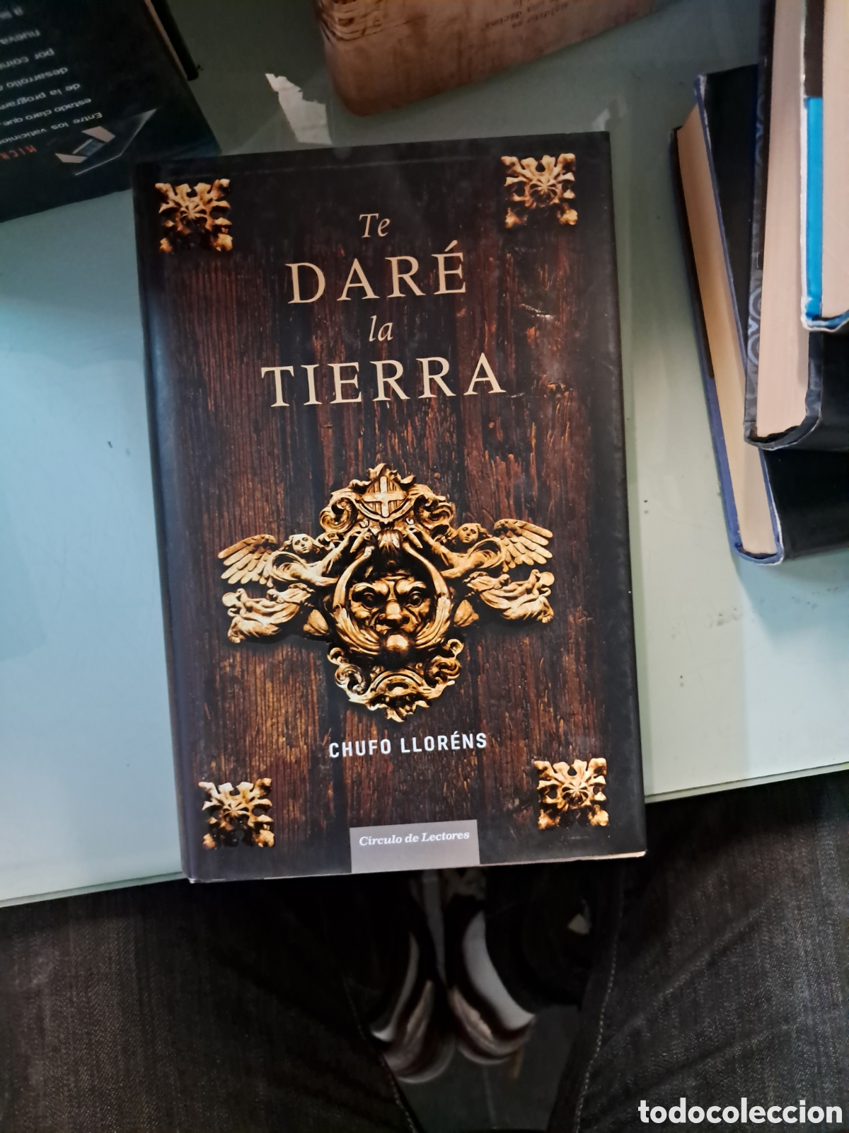 Libros: Chufo Llorens, Te.dare.la tierra, C&iacute;rculo de Lectores 9 - Foto 1