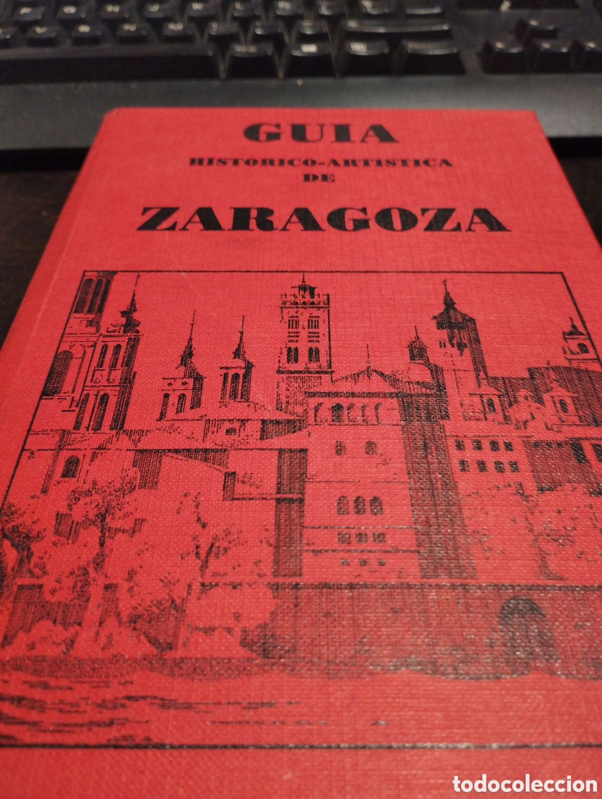 Libros: GUIA HISTORICO-ARTISTICA DE ZARAGOZA - VVAA - Foto 1