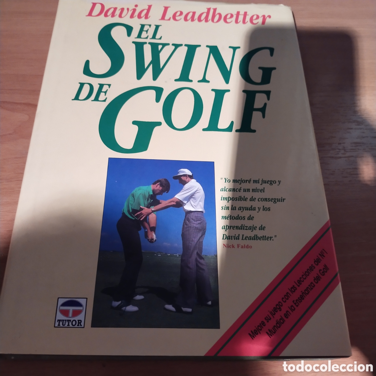 Libros: El swing del golf. David leadbetter. Aprender y desarrollar el juego del golf - Foto 1