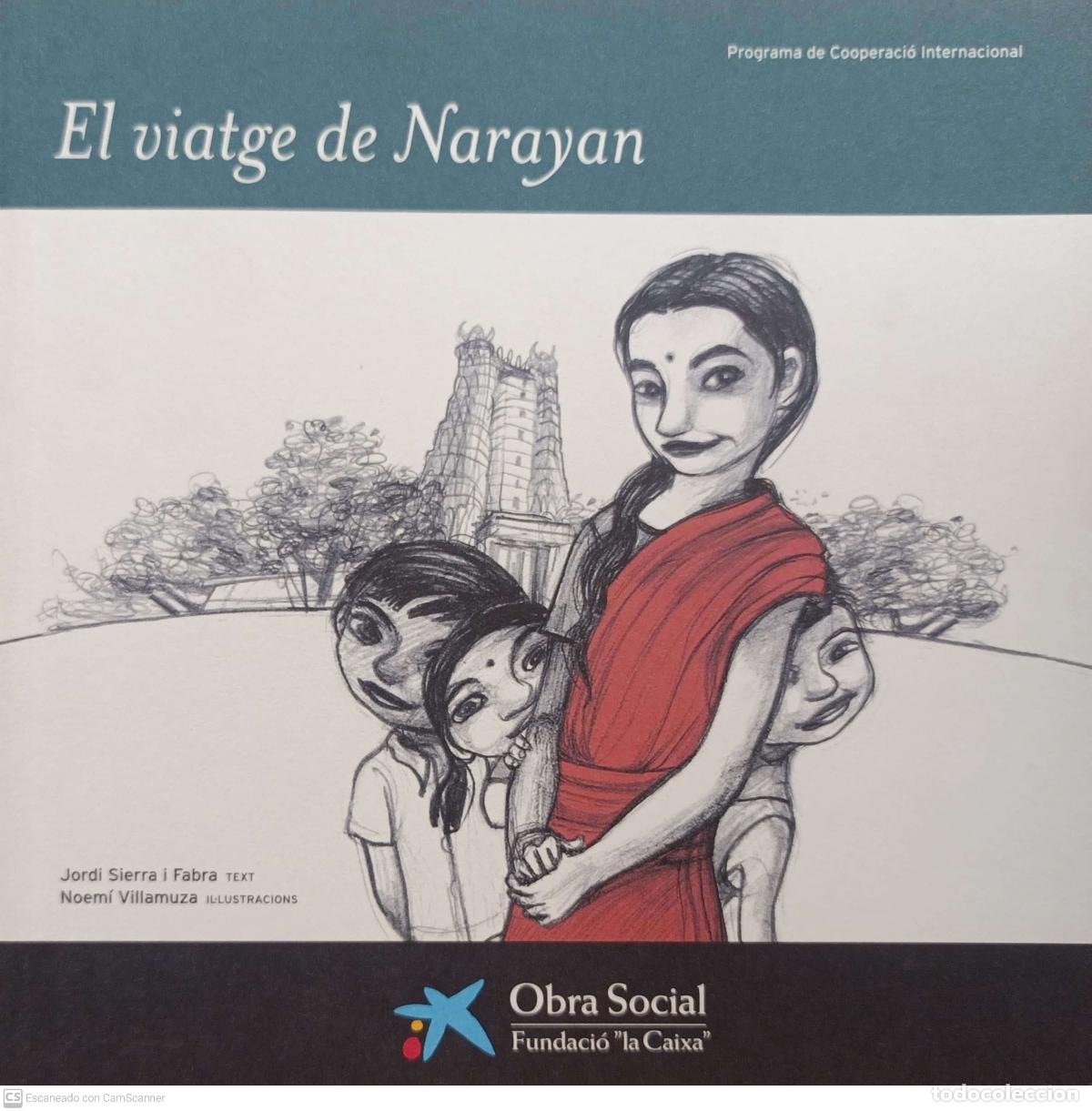 Libros: El viatge de Narayan - Jordi Sierra i Fabra - Foto 1