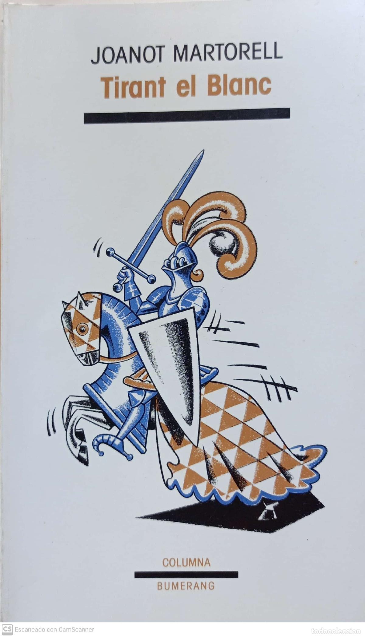 Libros: Tirant el Blanc - Joanot Martorell - Foto 1