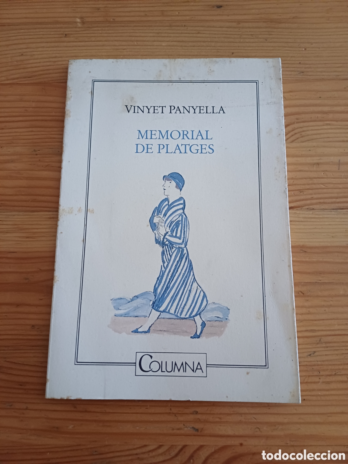 Libros: Memorial de platges Vinyet Panyella Premi Rosa Leveroni 1992 Cadaqu&eacute;s