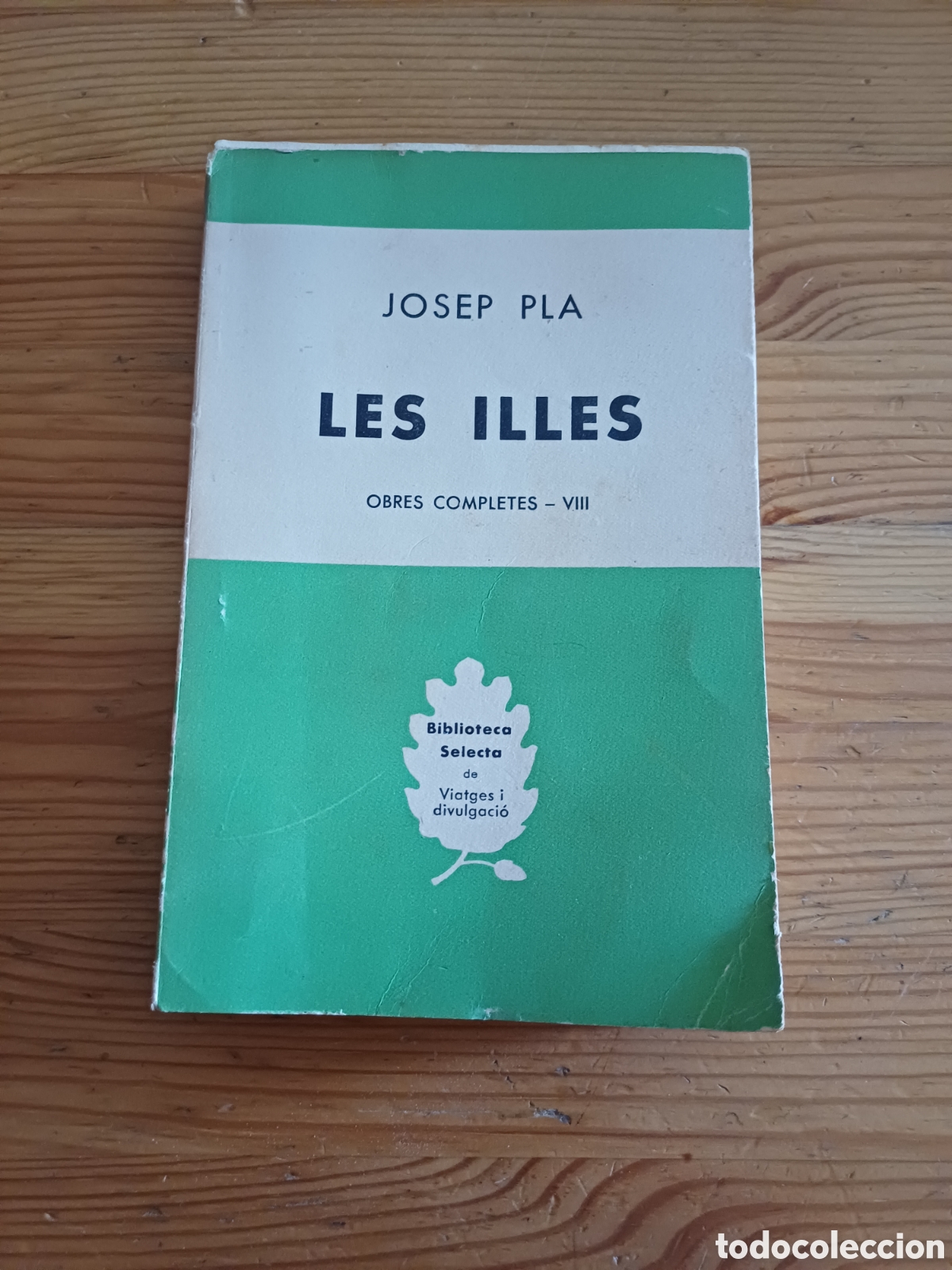 Libros: Les Illes Josep Pla Obres completes VIII Biblioteca Selecta - Foto 1