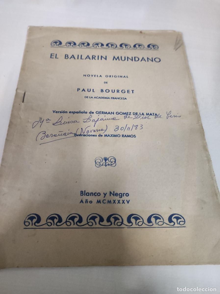 Libros: EL BAILAR&Iacute;N MUNDANO, / PAUL BOURGET -ED. BLANCO Y NEGRO. 1935 - Foto 1