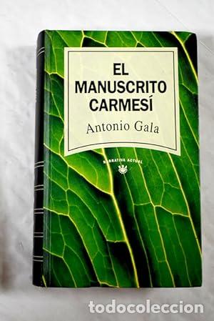Libros: EL MANUSCRITO CARMES&Iacute; - Gala,Antonio - Foto 1