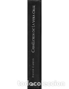 Libros: CABALLEROS DE LA VERA CRUZ - Camus,David - Foto 1