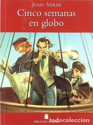 Libros: CINCO SEMANAS EN GLOBO - Verne,Julio - Foto 1