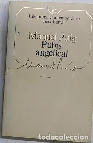 Libros: PUBIS ANGELICAL - Puig,Manuel - Foto 1