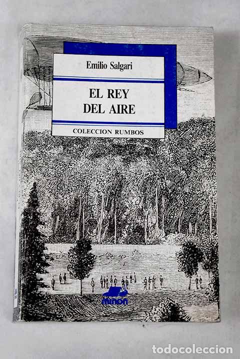 Libros: El rey del aire: Salgari, Emilio.- Salgari, Emilio - Foto 1