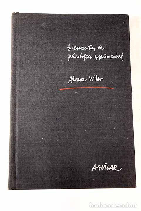 Libros: Elementos de Psicolog&iacute;a experimental.- &Aacute;lvarez Villar, Alfonso - Foto 1