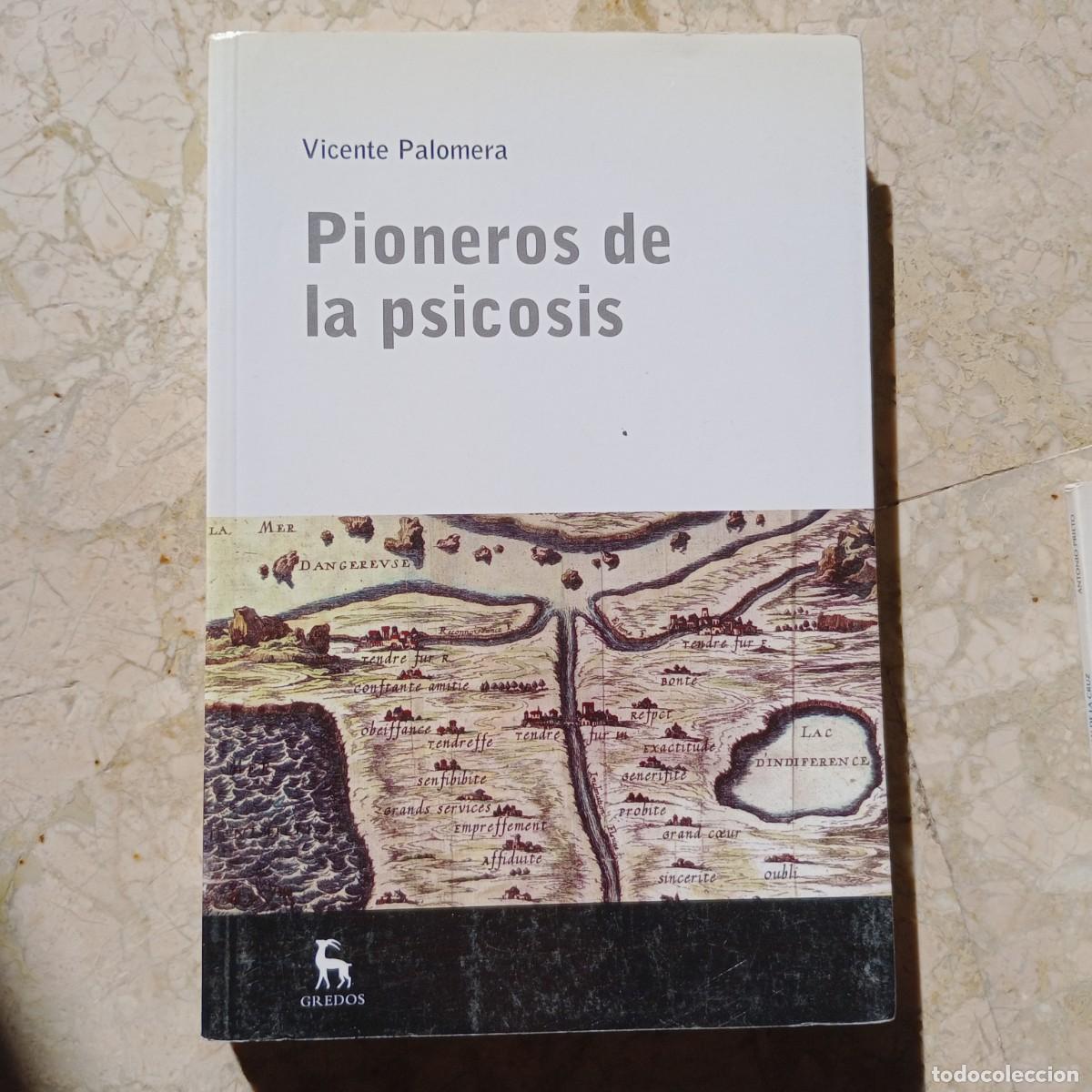 Libros: Pioneros de la psicosis - PALOMERA , VICENTE - Foto 1