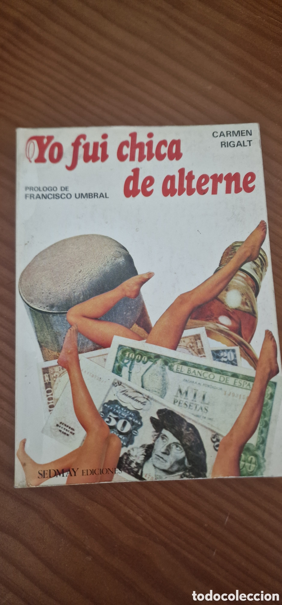 Libros: Yo fui chica de alterne - Foto 1