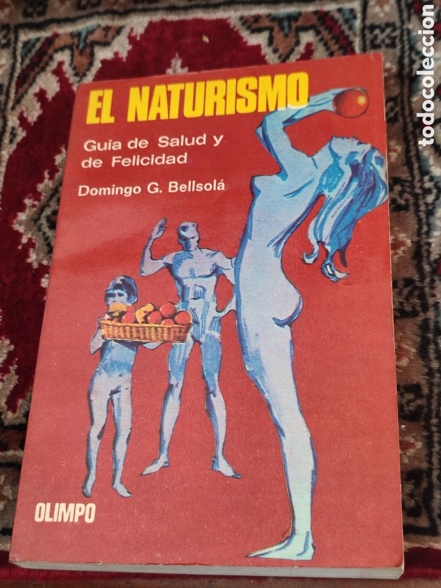 Libri di seconda mano: El naturismo Domingo Bellsol&aacute;