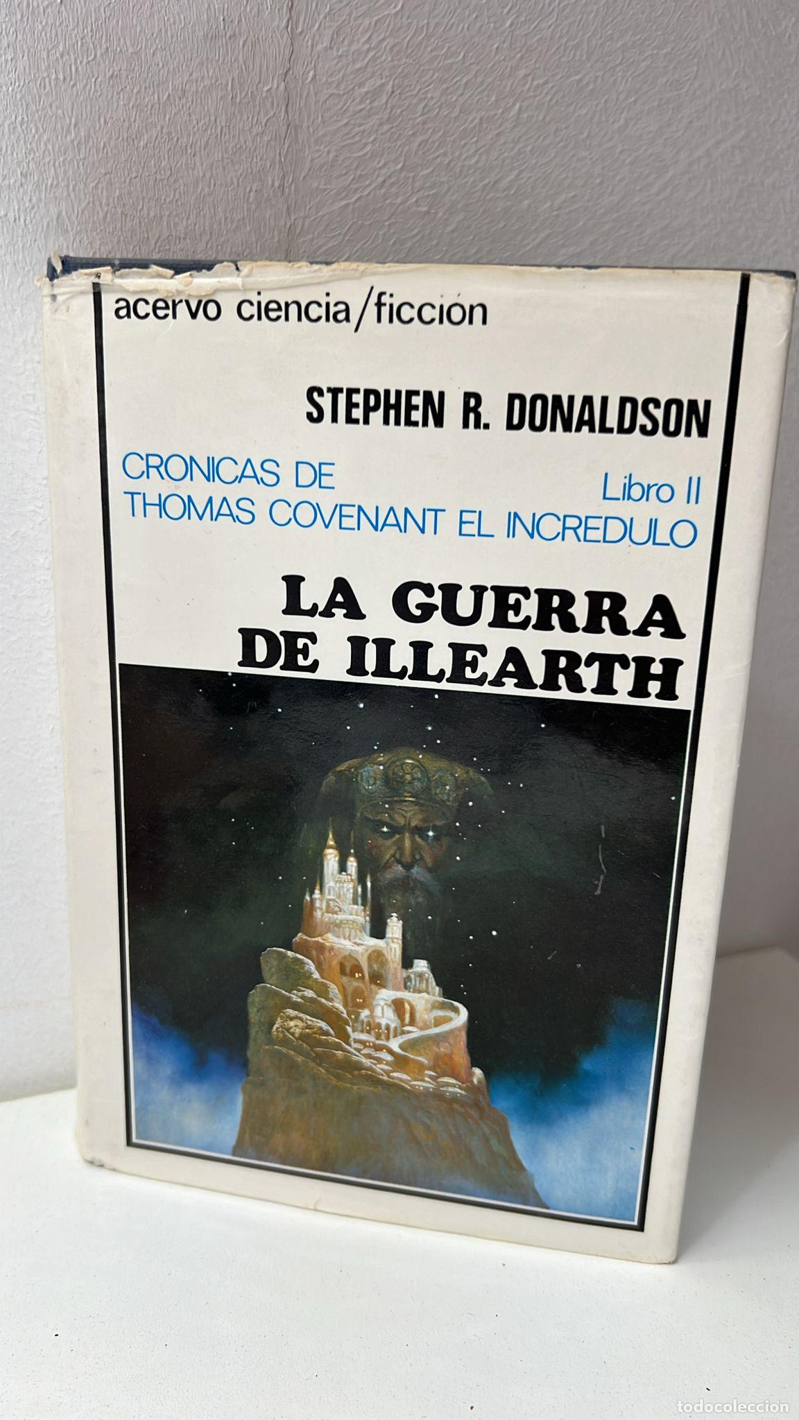 Libros: La guerra de Illearth - Stephen R. Donaldson - Foto 1