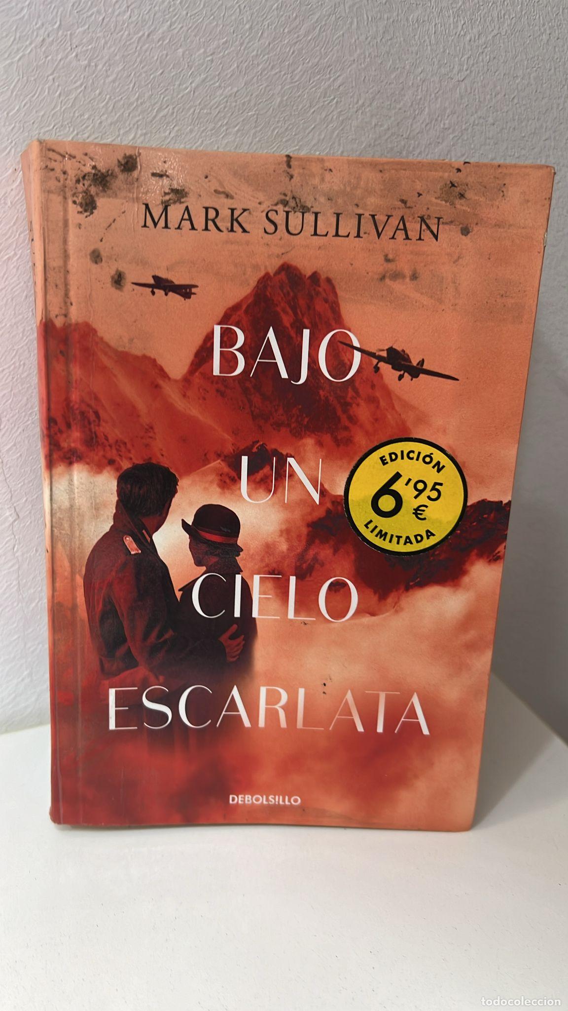 Libros: Bajo Un Cielo Escarlata - Mark Sullivan - Foto 1