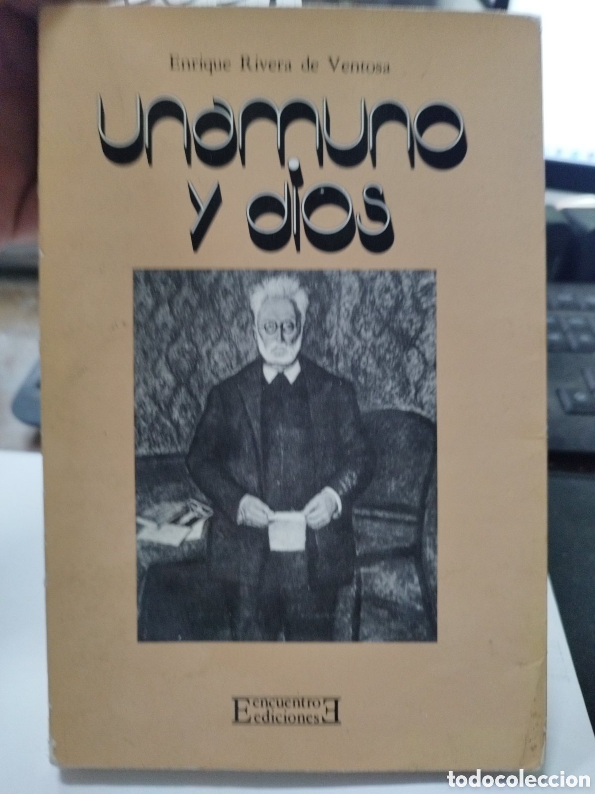 Libros: UNAMUNO Y DIOS. 1&ordf; Edici&oacute;n - RIVERA DE VENTOSA,Enrique - Foto 1