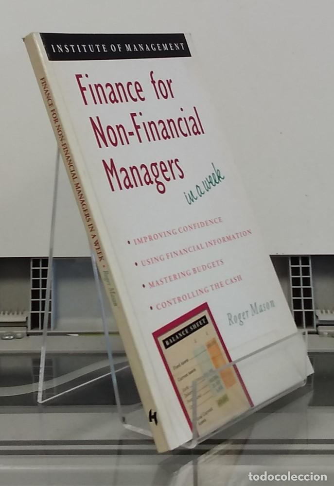 Libros: Finance for non-financial managers in a week - Roger Mason - Foto 1
