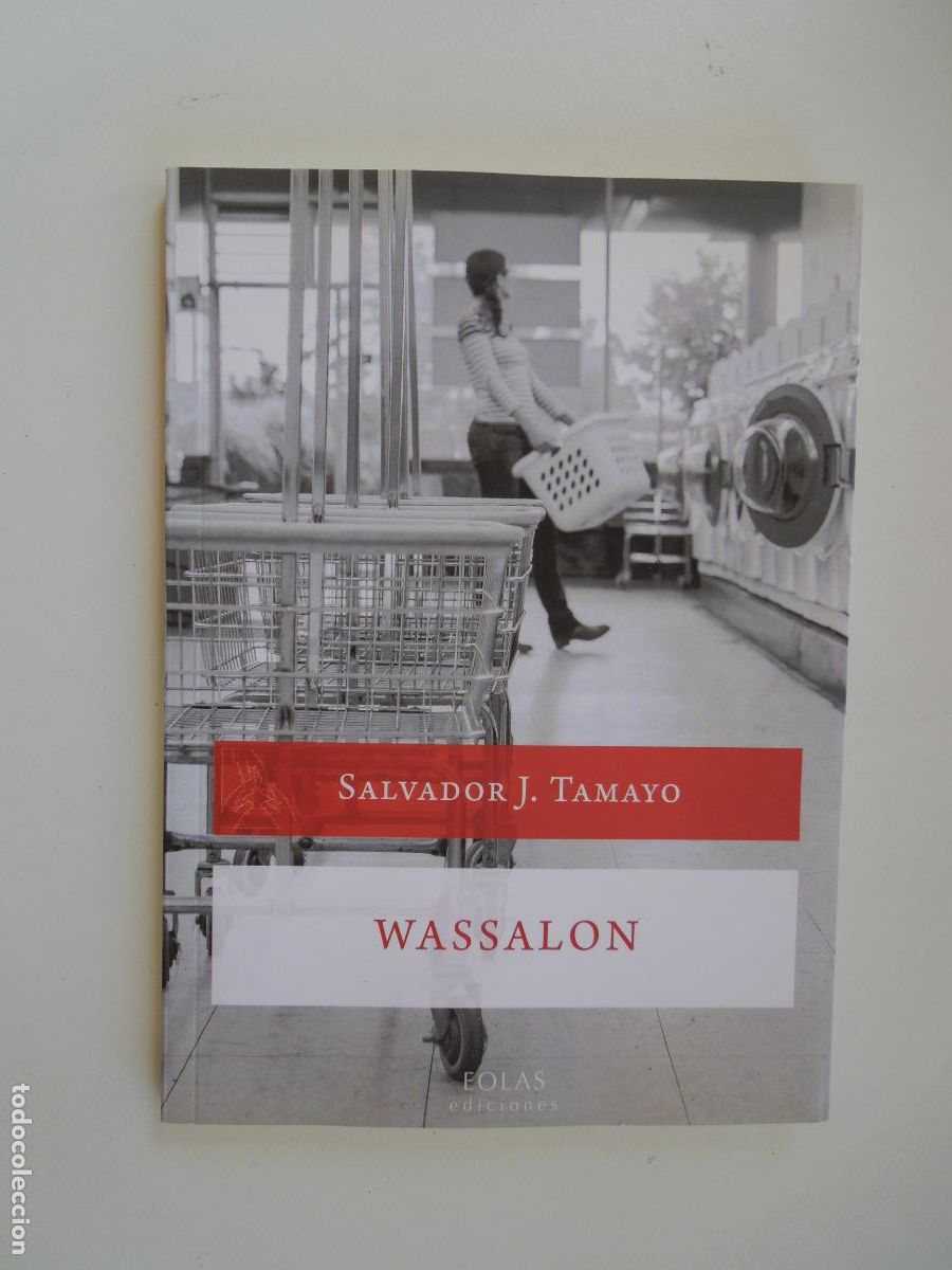 books: WASSALON - SALVADOR J TAMAYO - LOLAS EDICIONES -2016