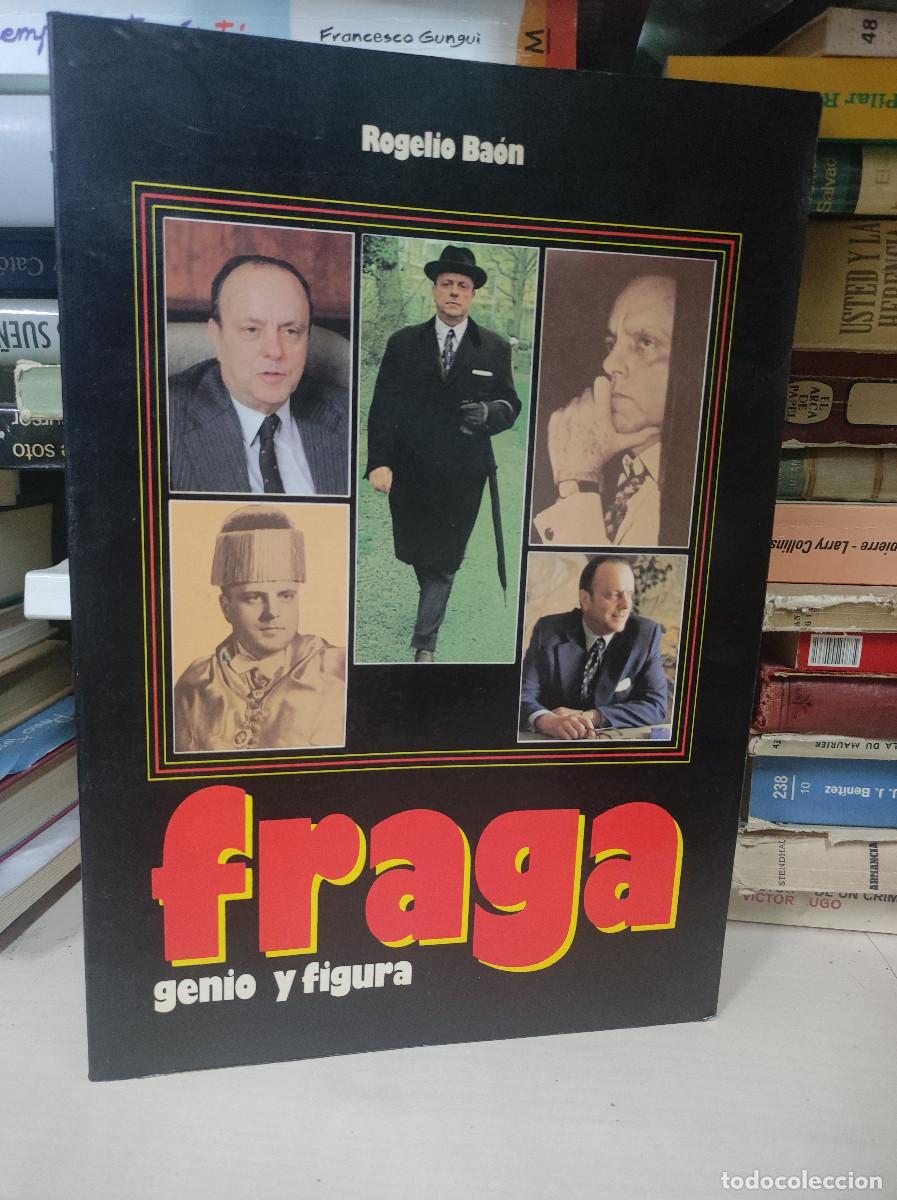Libros: FRAGA, GENIO Y FIGURA - ROGELIO BAON - Foto 1