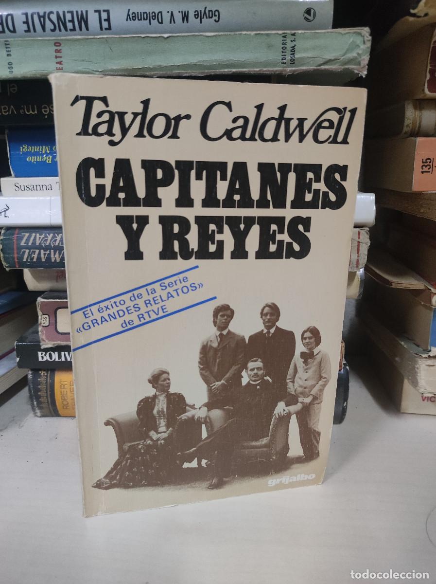 Libros: CAPITANES Y REYES TAYLOR CALDWELL - Foto 1