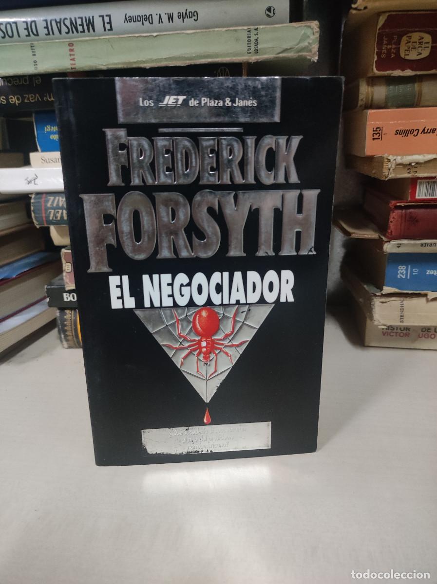 Libros: EL NEGOCIADOR FREDERICK FORSYTH - Foto 1
