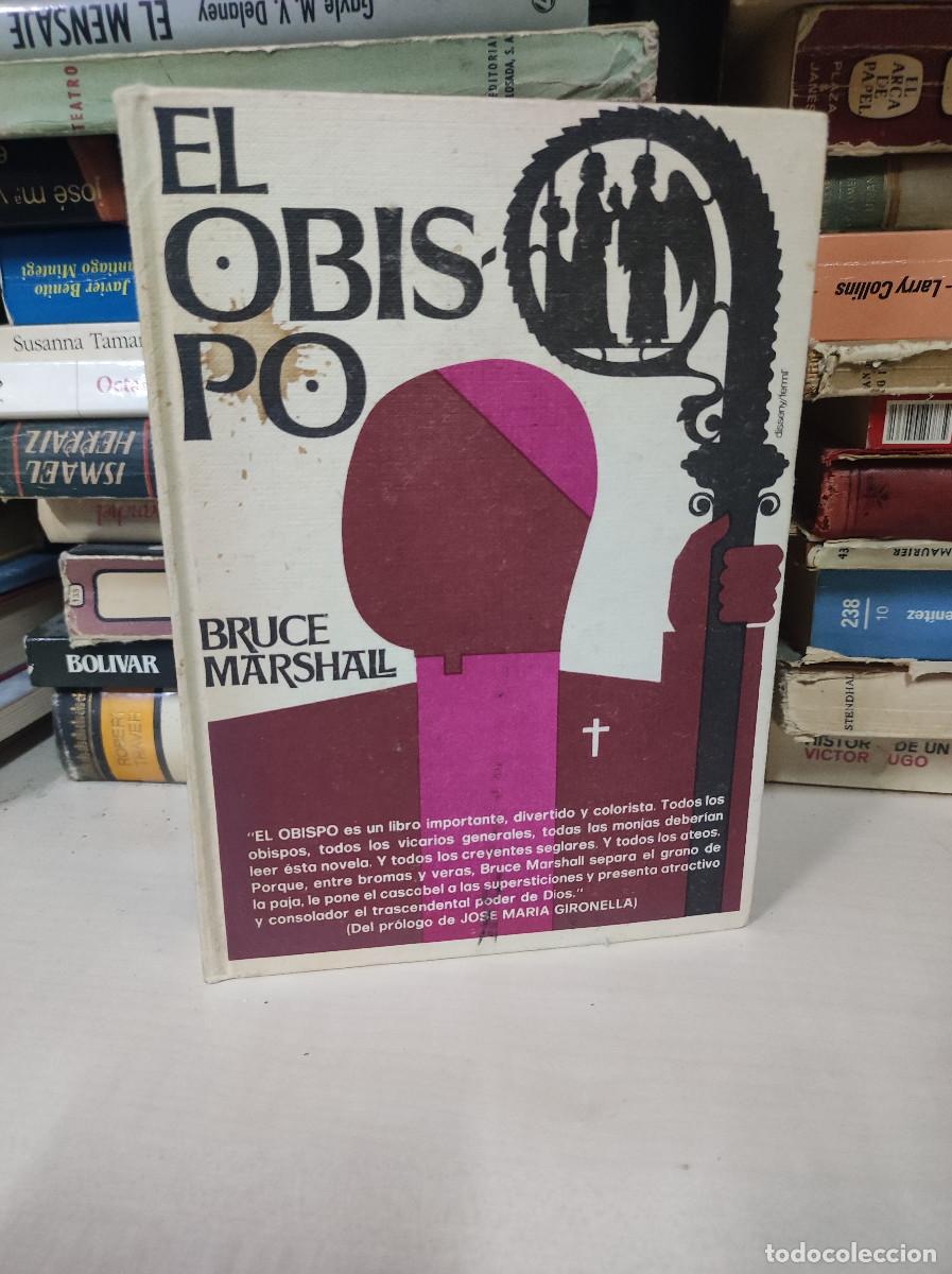 Libros: EL OBISPO BRUCE MARSHALL - Foto 1