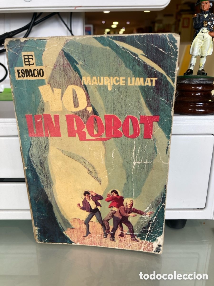 Livres: YO  ,  UN   ROBOT - MAURICE   LIMAT