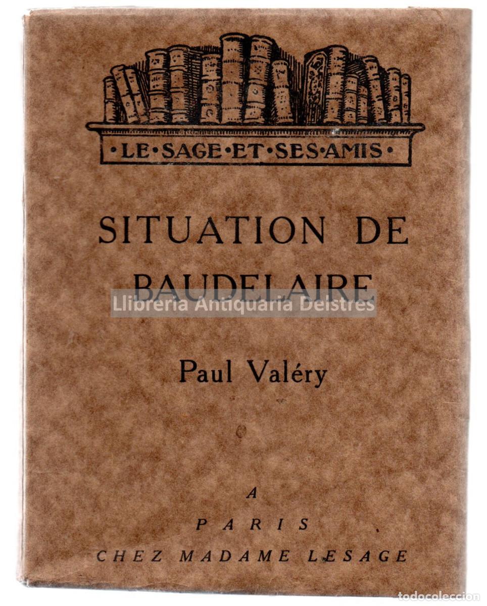 Libros: Val&eacute;ry, Paul. - Situation de Baudelaire. - Foto 1