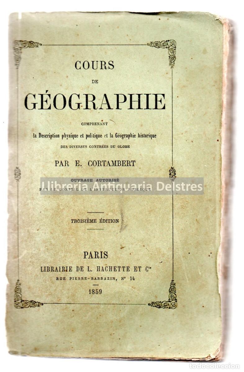 B&uuml;cher: Cortambert, E. - Cours de G&eacute;ographie comprenant la Description physique et politique et la G&eacute;ographi
