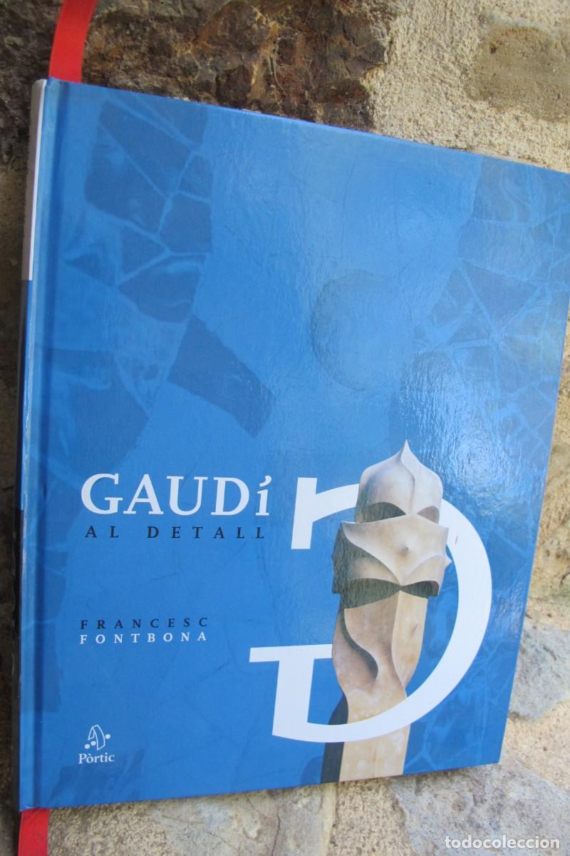 Libros: GAUDI AL DETALL. FRANCESC FONTBONA - Foto 1