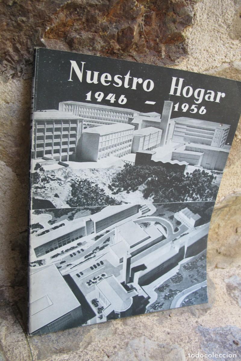 Libros: NUESTRO HOGAR 1946 - 1956 NUMERO EXTRAORDINARIO