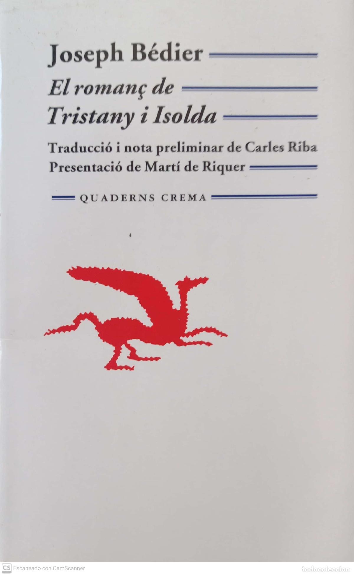 Libros: El roman&ccedil; de Tristany i Isolda - Joseph B&eacute;dier - Foto 1