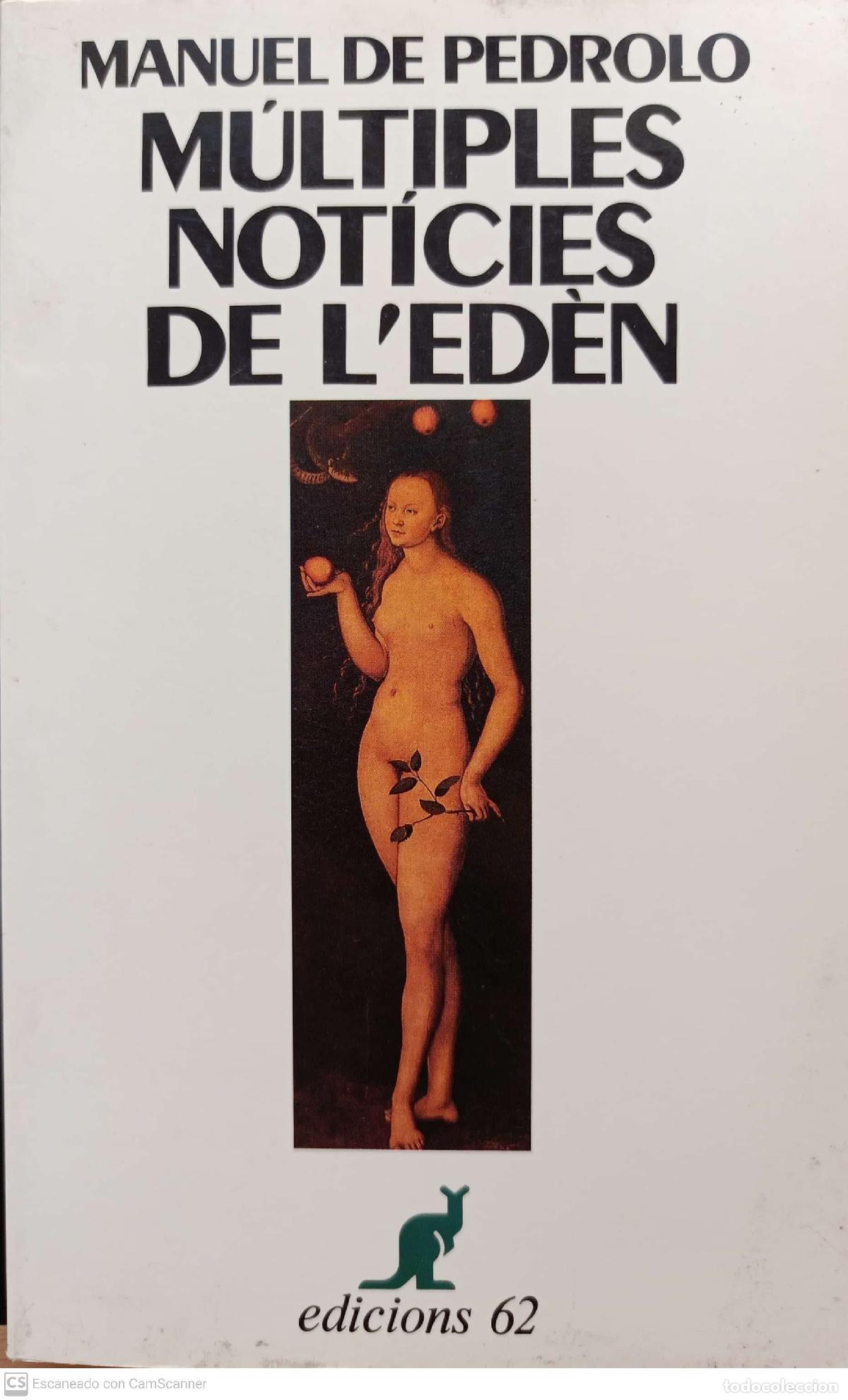 Libros: M&uacute;ltiples not&iacute;cies de lEden - Manuel de Pedrolo - Foto 1