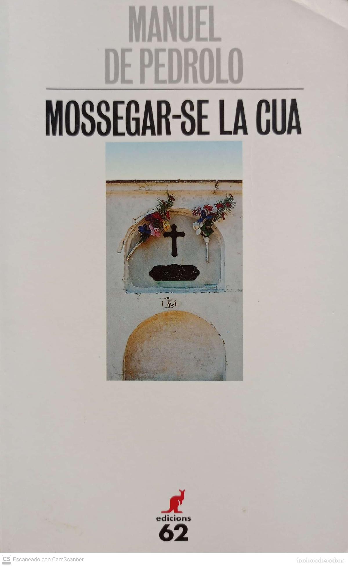 Libros: Mossegar-se la cua - Manuel de Pedrolo - Foto 1