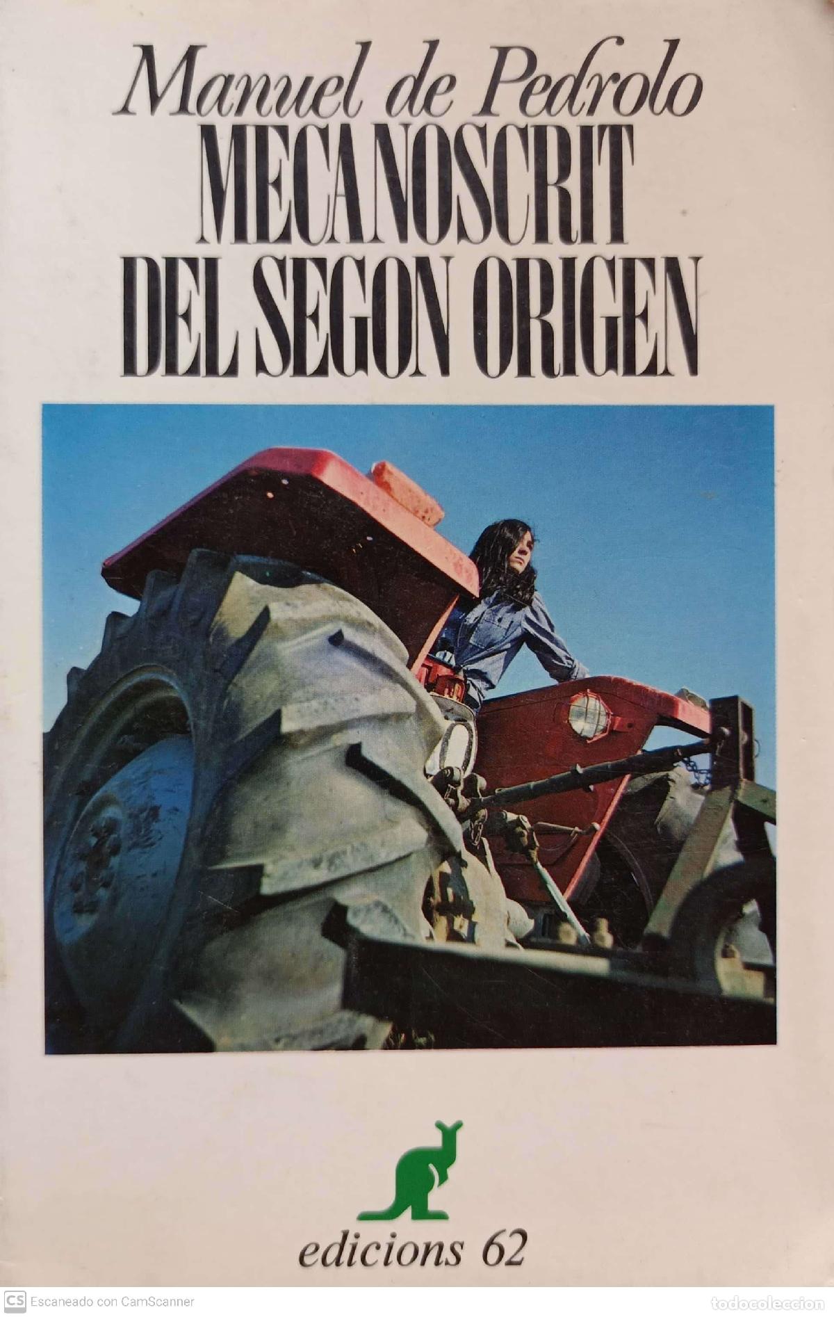 Libros: Mecanoscrit del segon origen - Manuel de Pedrolo - Foto 1