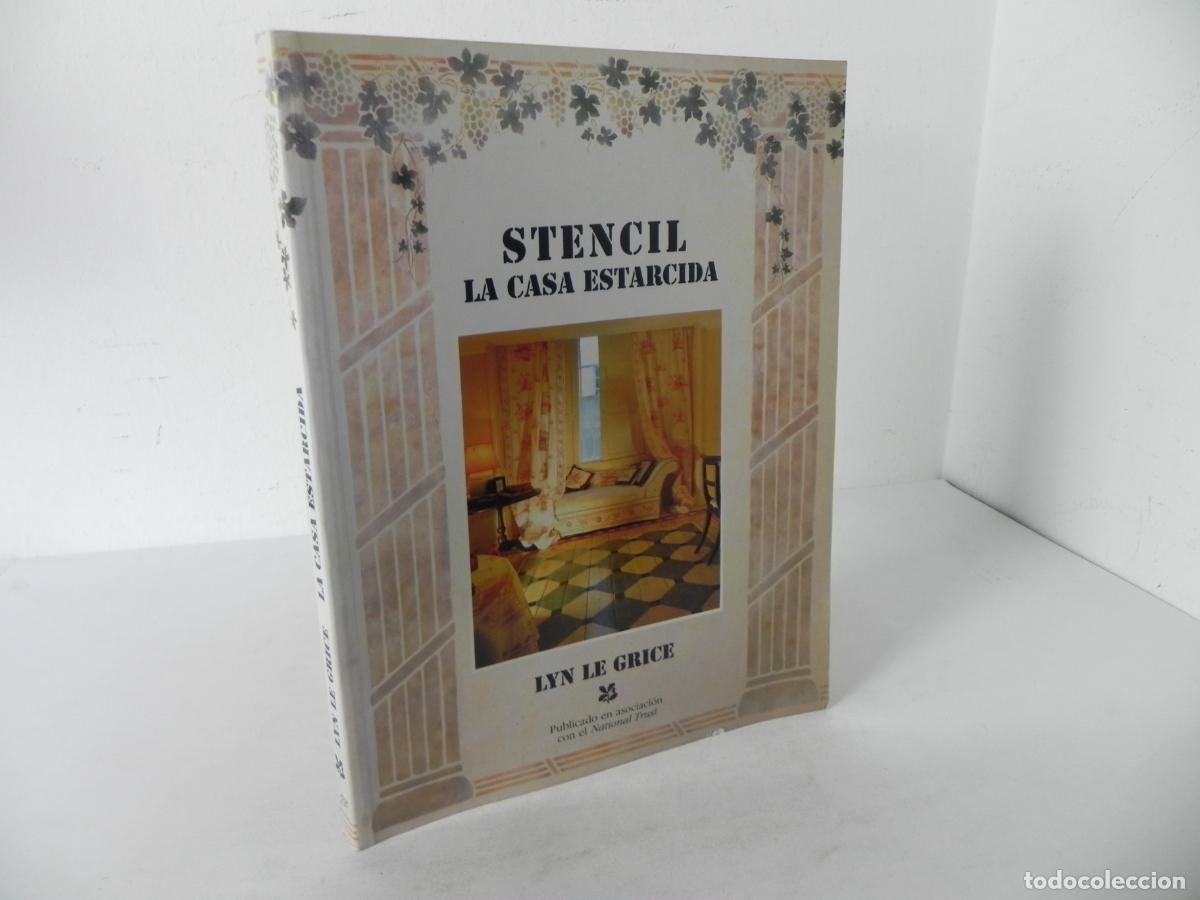 Libros: STENCIL LA CASA ESTARCIDA (LYN LE GRICE) EDITORIAL ACANTO-1995 - Foto 1