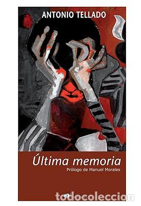 Libros: Ultima Memoria - Tellado Solis, Antonio - Foto 1