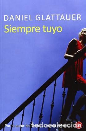Libros: Siempre tuyo - Glattauer, Daniel - Foto 1