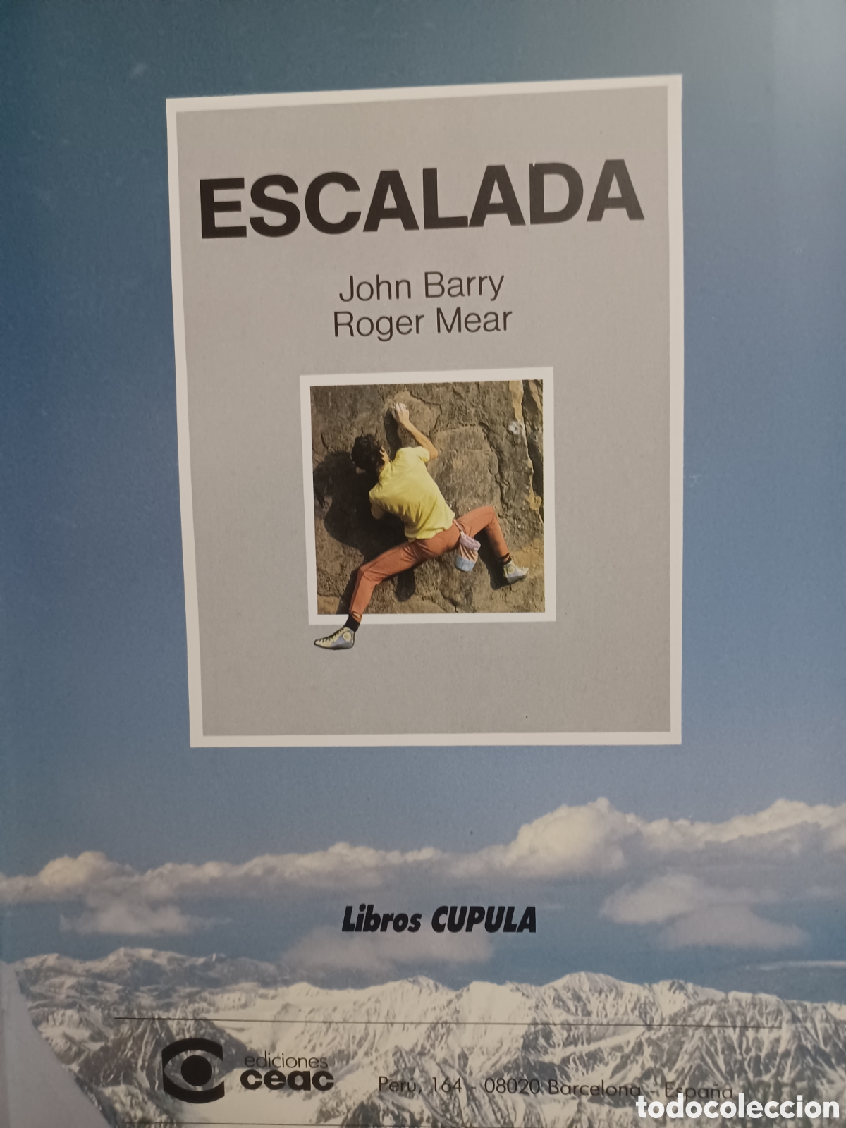 Libros: Barybook 245. Escalada guia practica John Barry y Roger mear Libros C&uacute;pula - Foto 3